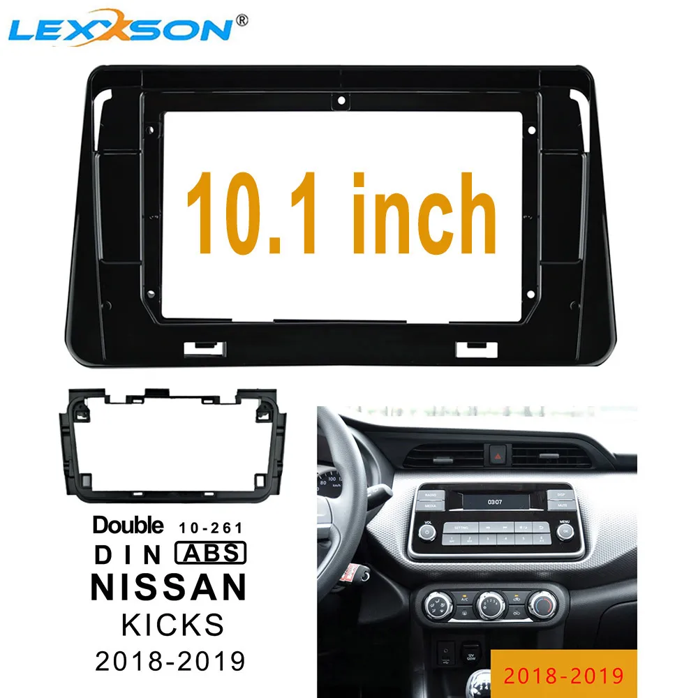 10 1 дюймовая Автомобильная рамка для NISSAN KICKS 2018-2019 двойная Din панель аудио-адаптер