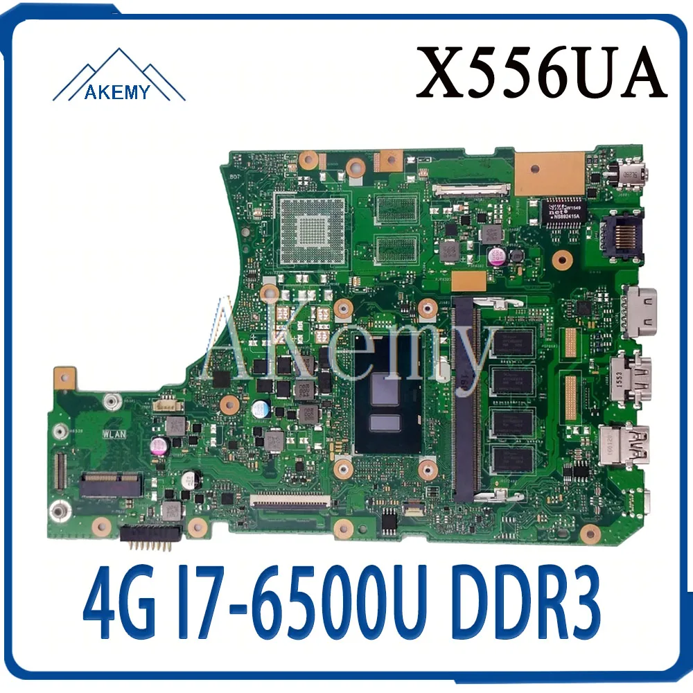 

New!! X556UJ REV2.0 Laptop motherboard For Asus VivoBook X556UA X556UAM X556UAK X556UV original mainboard 4G-RAM I7-6500U DDR3