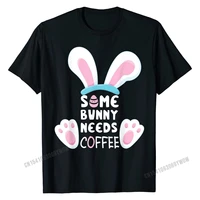 some bunny needs coffee shirt women girl rabbit funny easter t shirt casual t shirt for men latest cotton top t shirts funny