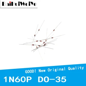 50PCS 1N60 1N60P DO-7 1N60P DO-35 Schottky Germanium Diode TV Radio FM Detection DO35 DO7 New Original Good Quality Chipset