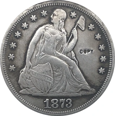 

1873 копия монет «Сидящая свобода»