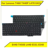 for lenovo t460 t440p l460 l470 e431 e440 t450s l440 l450 e531 e540 keyboard new original for lenovo notebook