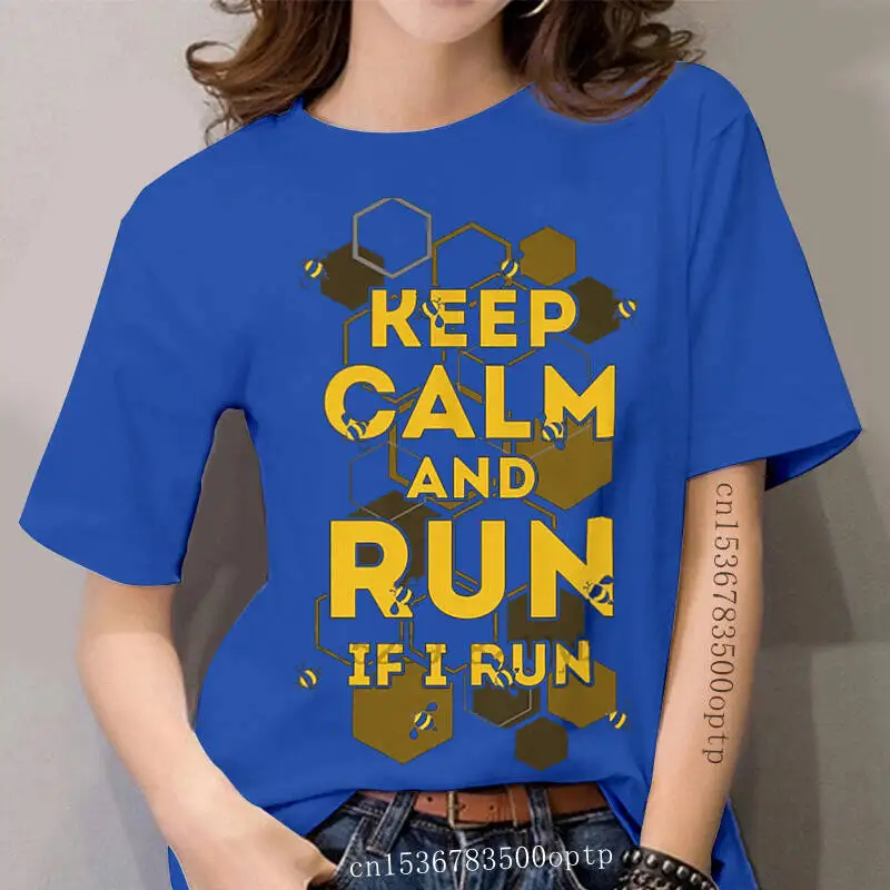 

women t shirt Keep Calm And Run If I Run Bee tshirts Women t-shirt