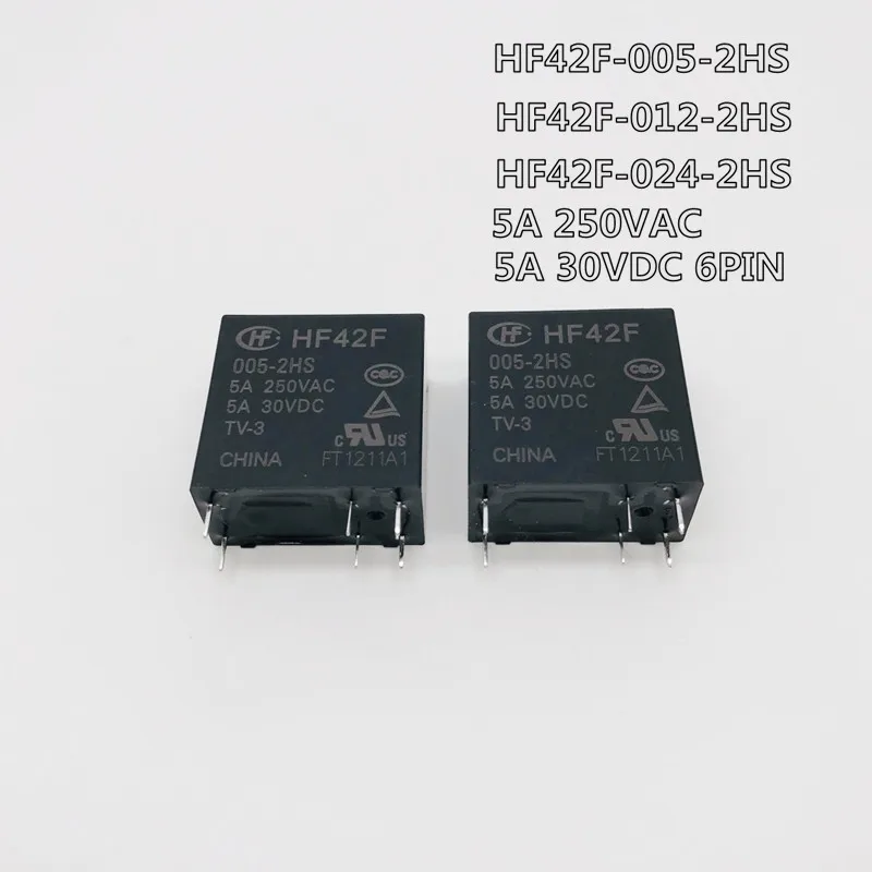 

10 шт. Новое реле HF42F-005-2HS HF42F 012 2HS HF42F-012-2HS 5A 250VAC 5V 12VDC 24V 6PIN высококачественное реле мощности