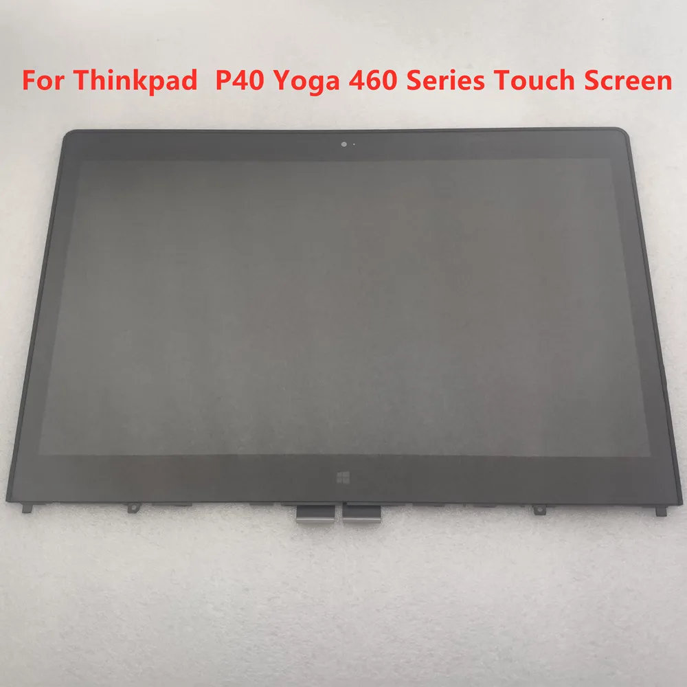

14"LCD Touch Screen Assembly NV140FHM N45 N41 LTN140HL05 LP140QH1 SPE1 For Lenovo Thinkpad P40 Yoga 460 Touch Screen Digitizer
