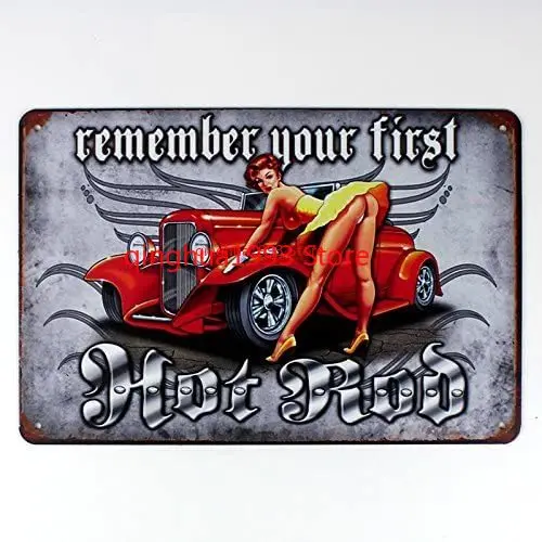 

remember your first hot rod metal tin sign suitable for home and kitchen Bar Cafe Garage Wall Decor Retro vintage 8 X 12 inch