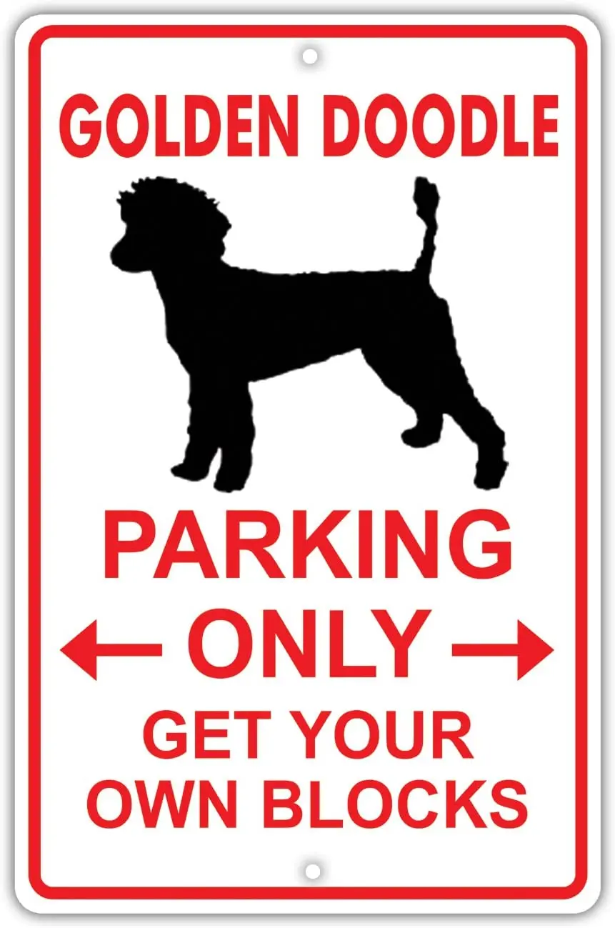 

Golden Doodle Dog Owner Parking Only Novelty Aluminum 8x12 Metal Sign