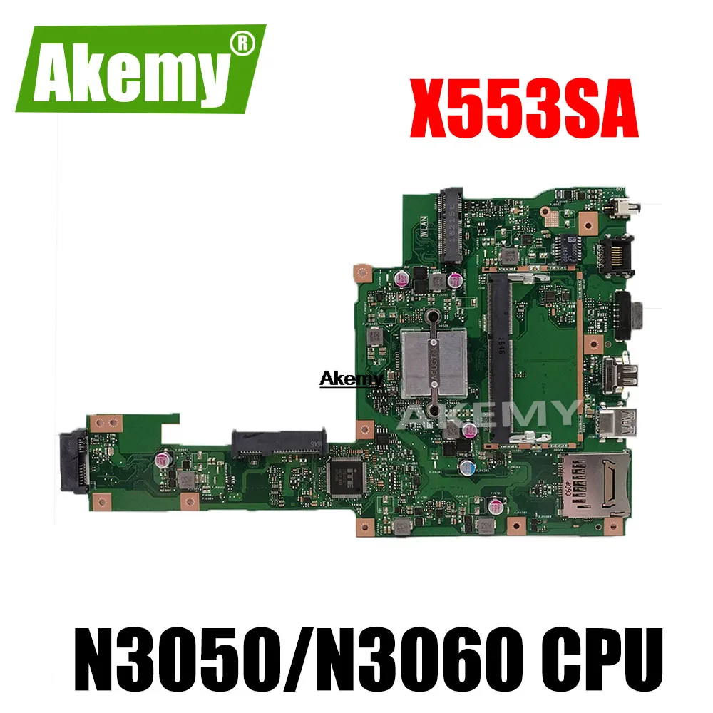 

Новинка! Akemy X553SA материнская плата для Asus X553SA X553S X553SA F553S A553S материнская плата 100% тест OK W/ N3050/N3060 CPU