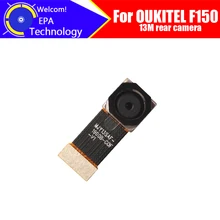 5.86 inch OUKITEL F150 13M Back Camera100% Original New 13MP Rear Camera Module Replacement Parts for OUKITEL F150 Mobile Phone.