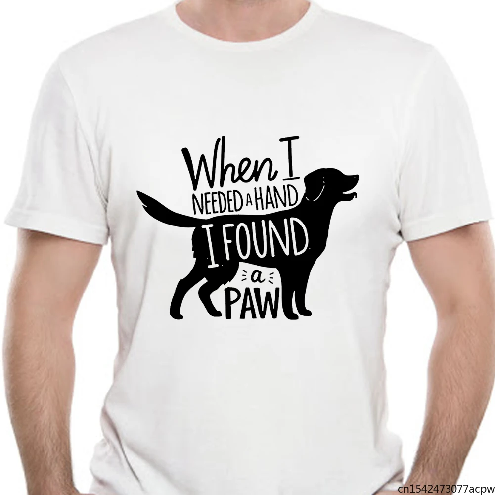 

When I Need A Hand I Found A Paw Dog Men's T-Shirt