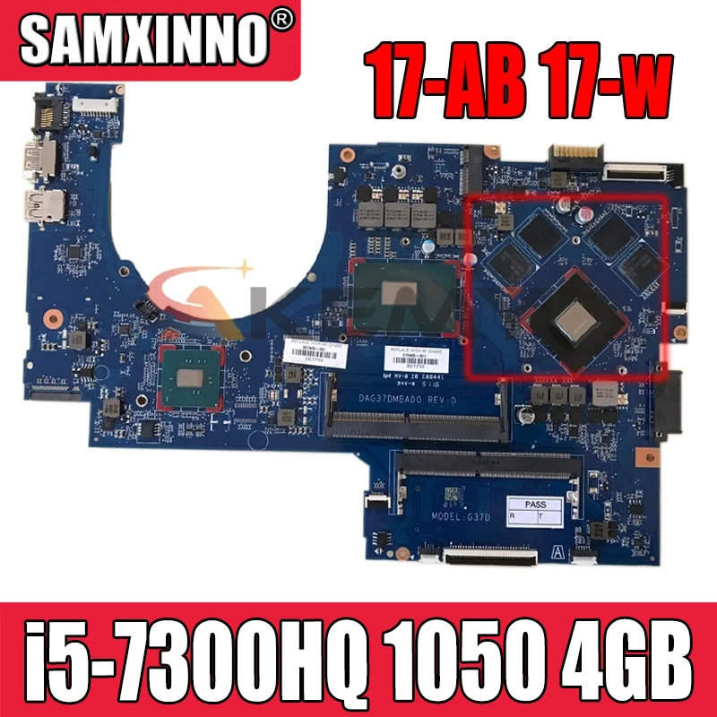 

Оригинальный 915469-501 для hp 17-AB материнская плата 17-w материнская плата 915469-601 1050 4 Гб i5-7300HQ DAG37DMBAD0 работает нормально