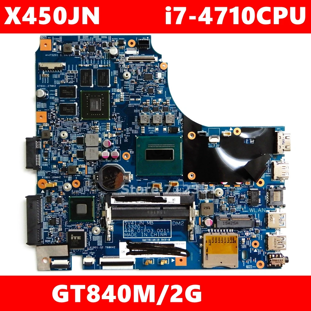 X450JN i7 4710HQ Процессор GT840M 2 Гб N15S GT S A2 Материнская плата ASUS X450J SV41JN X450 A450J ноутбук