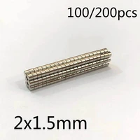 100200pcs 2x1 5mm small round magnet neodymium powerful magnetic permanent strong magnet 21 5mm mini disc magnet