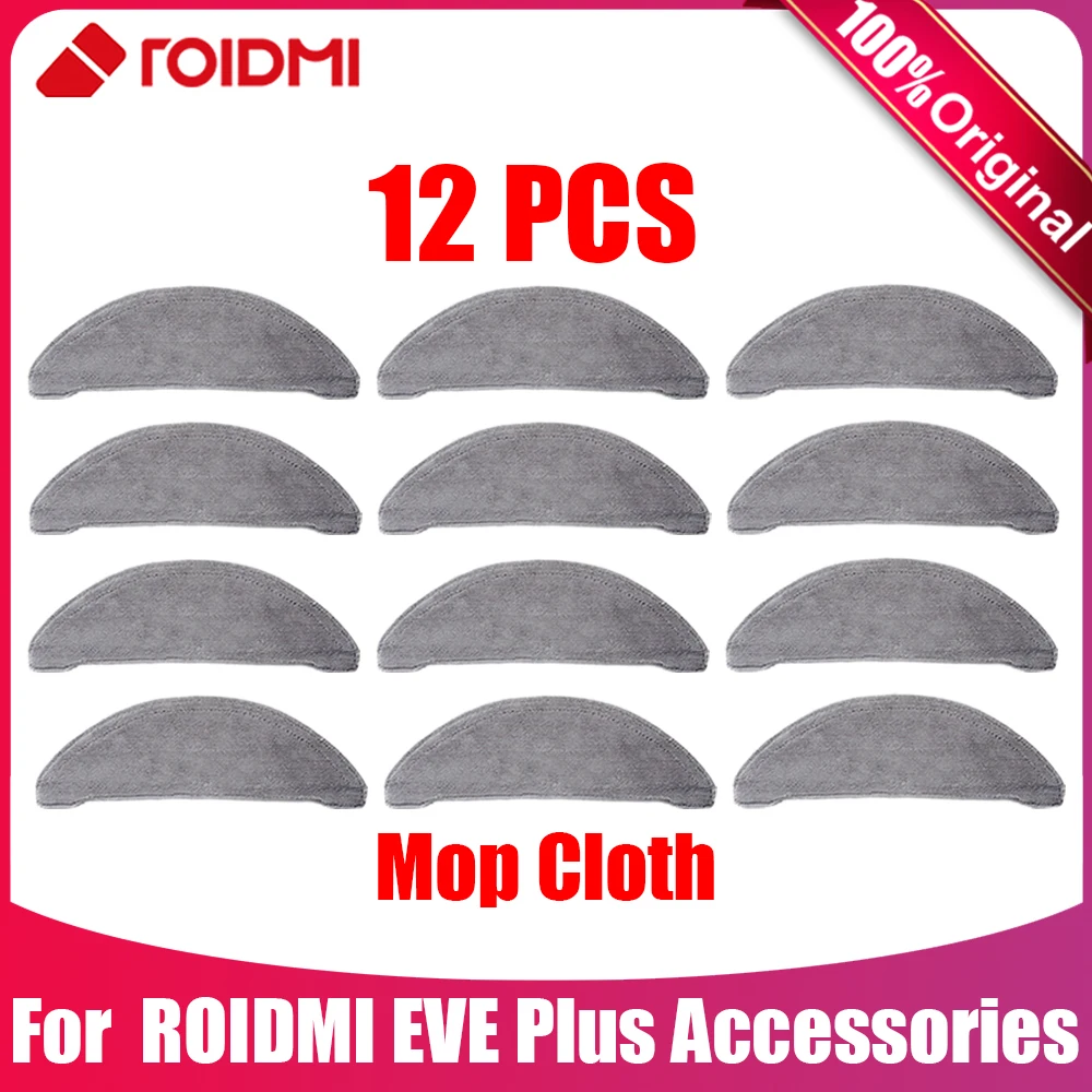 

HOT！12PCS Mop Cloth for XiaoMi ROIDMI EVE Plus Original Accessories Replacement Vacuum Cleaner Spare Parts