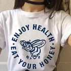 Футболка с надписью женская в стиле Харадзюку, милые стильные футболки с надписью Enjoy Health Eat Your Honey, готический Топ, y2k
