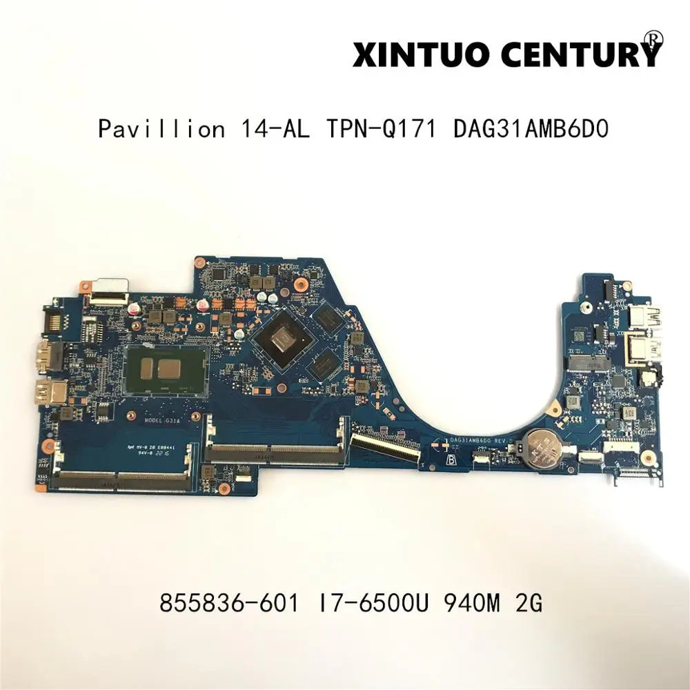 

855836-601 для струйного принтера HP Pavilion 14-AL серии Материнская плата ноутбука DAG31AMB6D0 TPN-Q171 с I7-6500U N16S-GTR-S-A2 100% тестирование работы