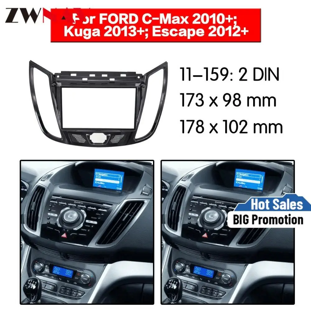

Car DVD Player frame For 2010+ FORD C MAX/ 2013 Kuga 2DIN UV BLACK Auto Radio Multimedia NAVI fascia