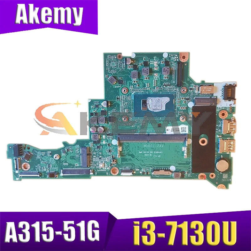 

AKEMY DA0ZAVMB8G0 for Acer Aspire 3 A315-51 A315-51G NBGNP1100F NBGNP1100F Laptop Motherboard 7SR3JY i3-7130U