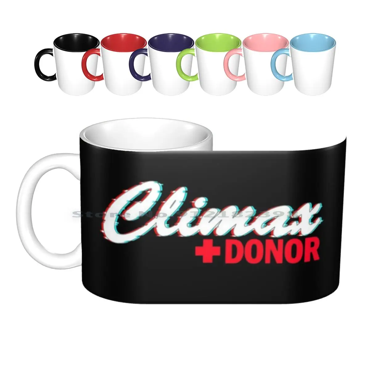 Climax Donor Ceramic Mugs Coffee Cups Milk Tea Mug Mature Content Mature Love Lover Sex Ddlg Ddlb Bdsm Sexy Xxx Adult Cuckold