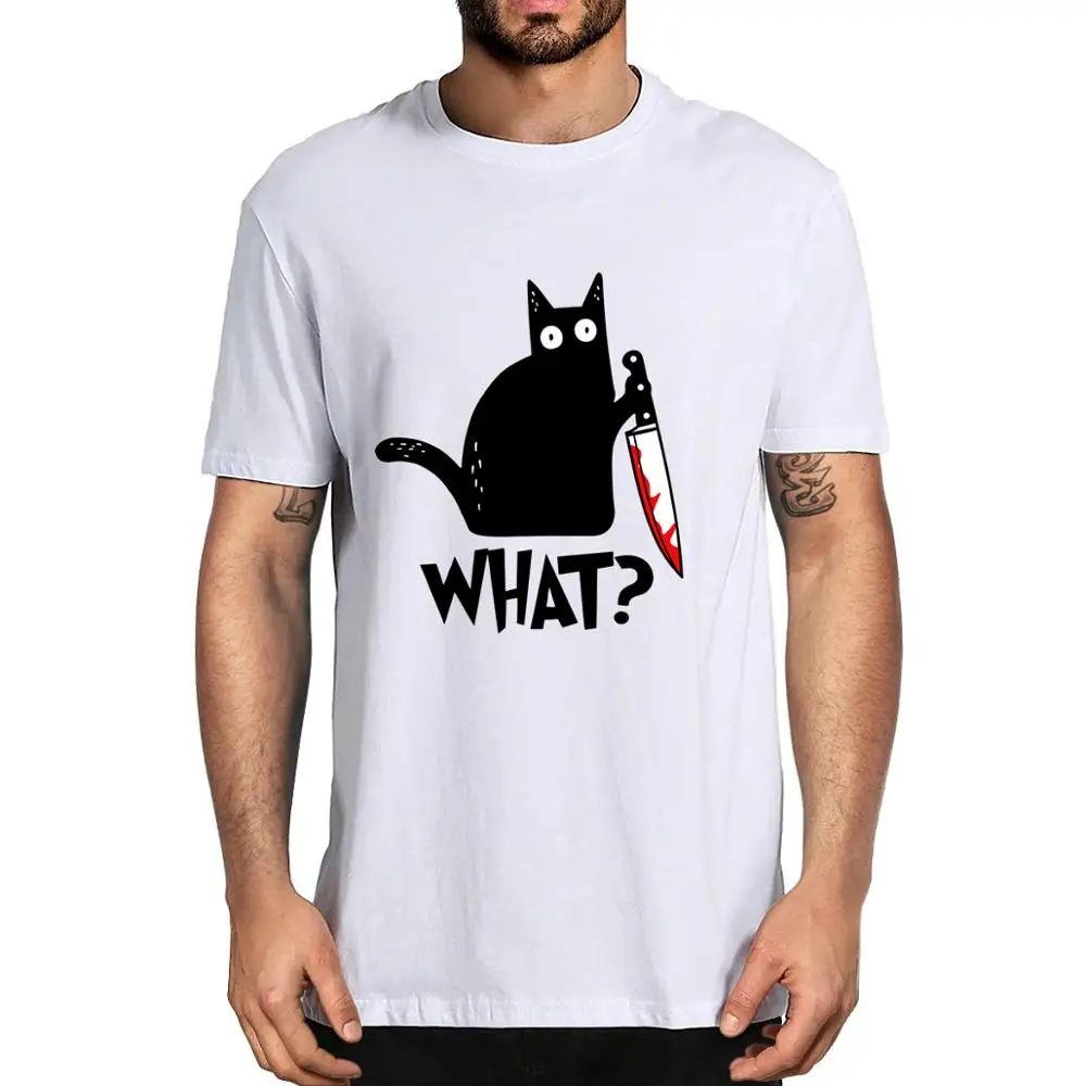 

Cat What T Shirt Murderous Cat With Knife Funny Halloween Gift T Shirt Unisex High quality cotton t-shirts for men and women