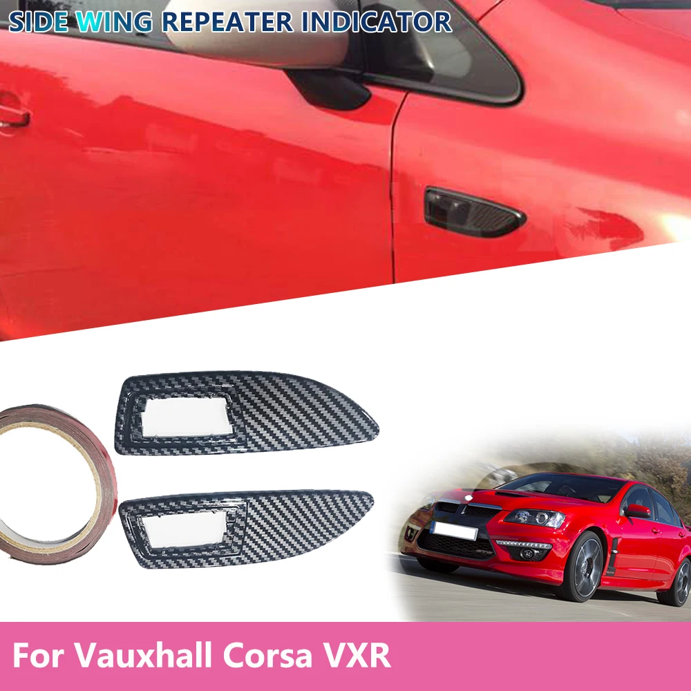 

For Vauxhall Corsa VXR D Range 2006+ Car Exterior Decoration Effect Side Wing Repeater Indicator Surrounds Carbon Fibre Stickers