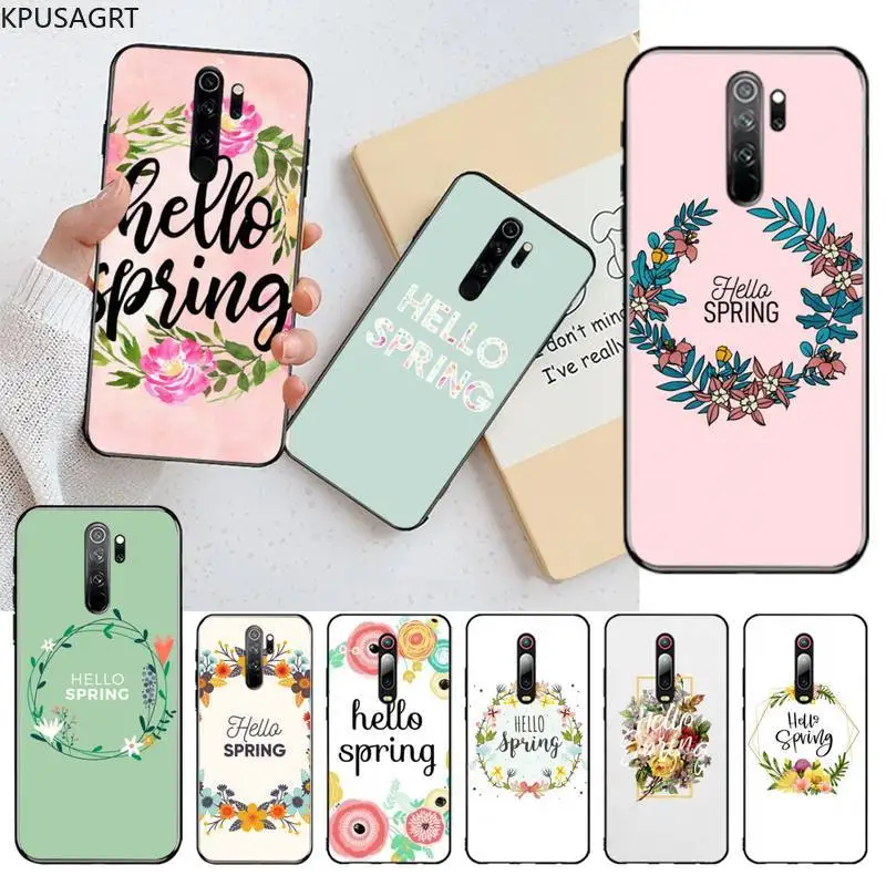 KPUSAGRT Hello Spring мягкий чехол для Redmi Note 9 8 8T 8A 7 6 6A Go Pro Max K20 K30|Бамперы| |