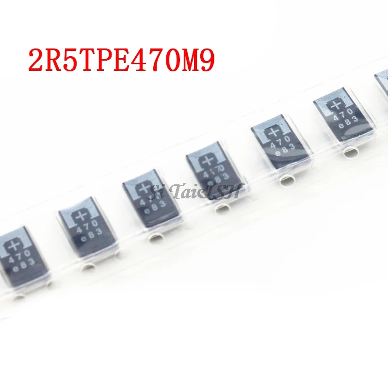5-10-20шт 2R5TPE470M9 470 мкФ 2 5 V 6 3 SMD танталовые конденсаторы полимер POSCAP Тип D