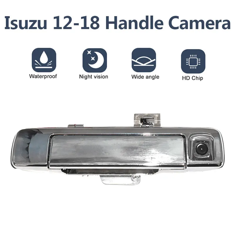 Isuzu D-MAX 2012-2018 DMAX HD Rear Door Handle Camera Car Door Reversing Camera D-MAX Backup Waterproof Camera