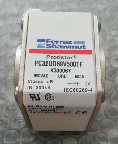 Fuses: PC32UD69V450TF 6 9 URD 32 TTF 0450 J300066 / PC32UD69V500TF K300067 PC32UD69V550TF L300068 aR |