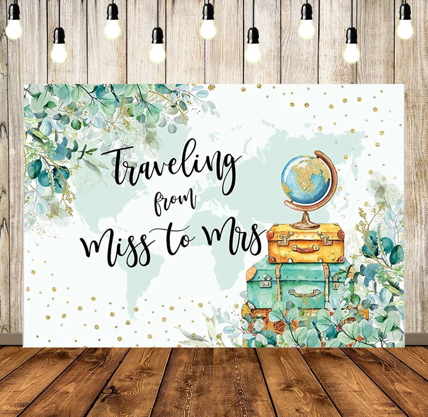 

Traveling From Miss To Mrs Backdrop Greenery Eucalyptus Leaves Bridal Shower Adventure Awaits Wedding Travel Background