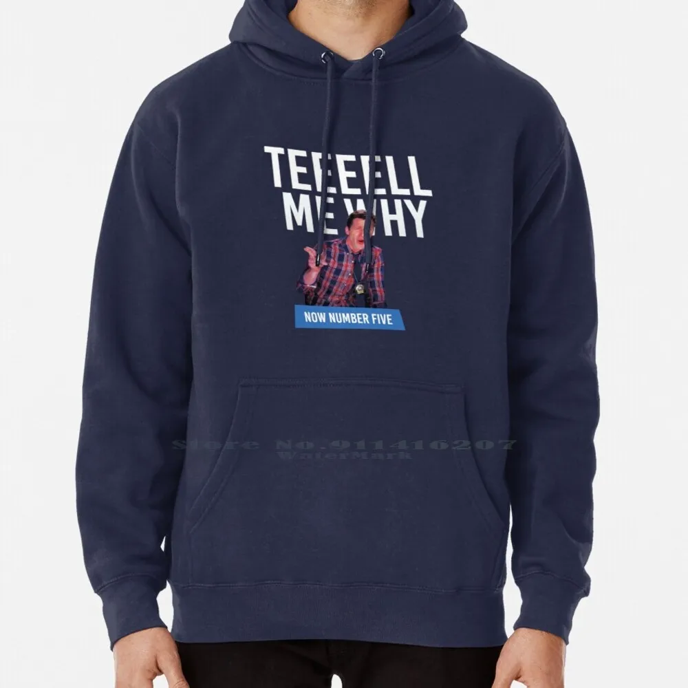 

Tell Me Why Brooklyn Nine Nine | B99 Hoodie Sweater 6xl Cotton Brooklyn 99 Brooklyn Nine Nine Halloween Heist Tshit Cool Tell