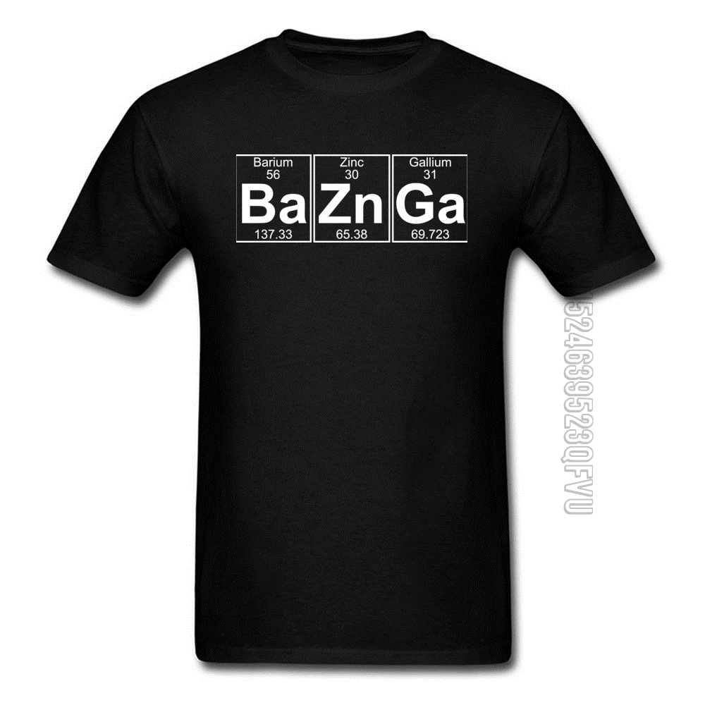 The Big Bang Theory T Shirt Ba Zn Ga Baznga Sheldon Cooper Compound Chemical Element Symbol T-Shirts Top Quality Mens Tees