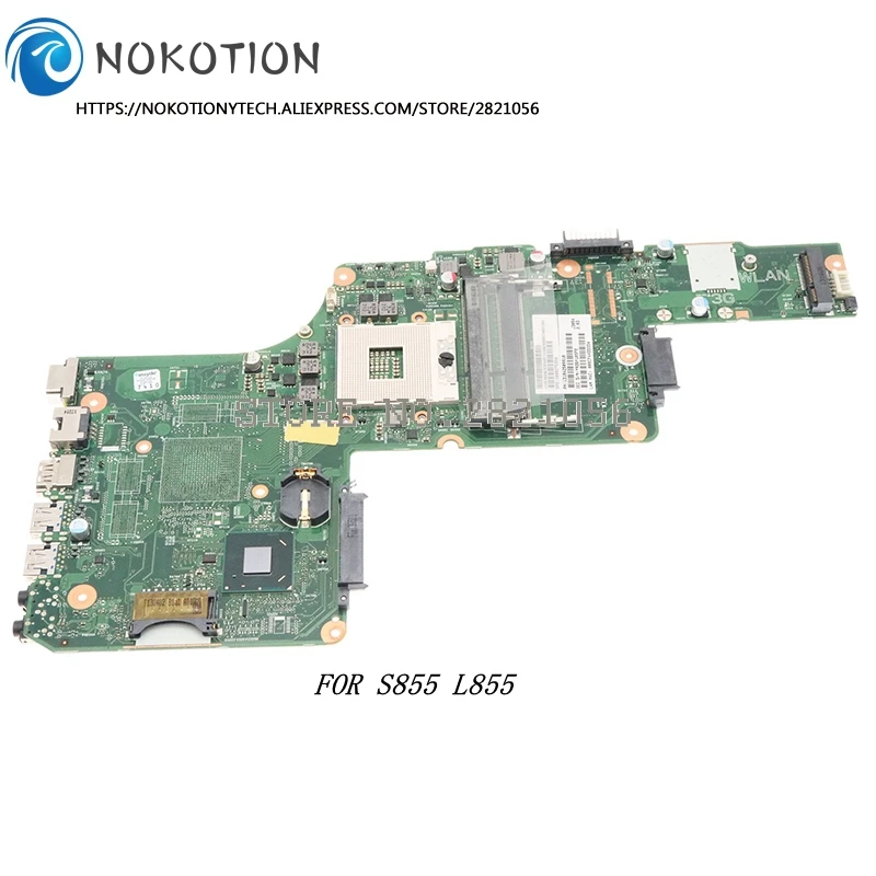 Nokotion V000275350 DK10FG-6050A2509901-MB-A02 для Toshiba Satellite S855 L855 ноутбук материнская плата работать
