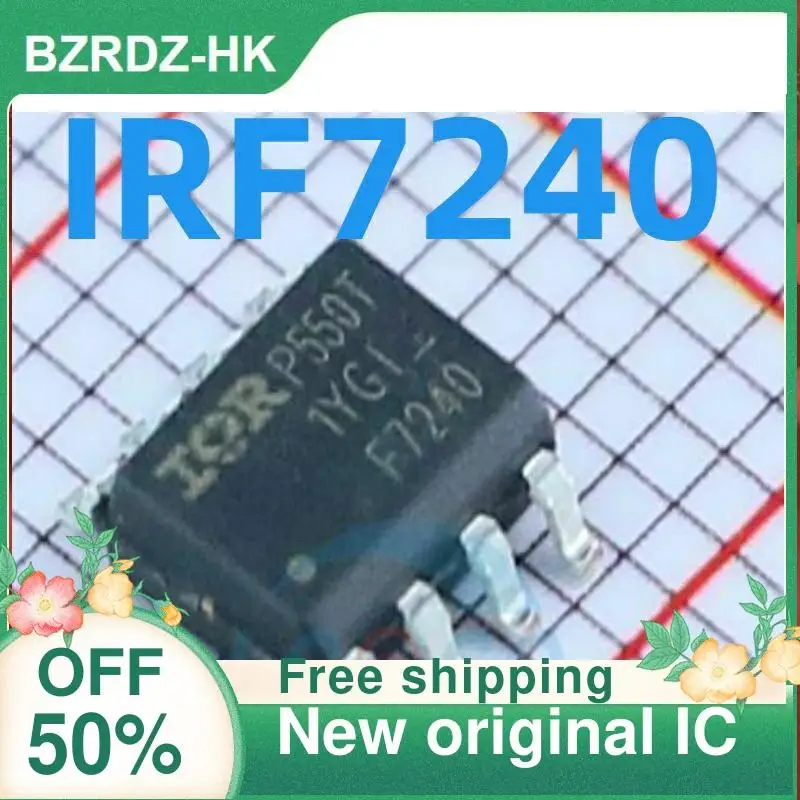 

1-20PCS IRF7240TRPBF IRF7240 :F7240 -40V/-10.5A SOP8 New original IC
