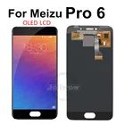 ЖК-дисплей OLED для Meiau Pro 6, ЖК-дисплей, сенсорный экран в сборе, замена M570M M570C M570Q для Meizu Pro6 pro 6 LCD