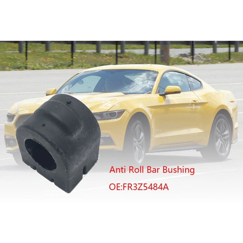 Car Stabilizer Sway Bar Anti Roll Bushing for Mustang 2.3 FR3Z5484A | Автомобили и мотоциклы