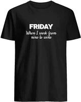 working from nine to wine t shirt