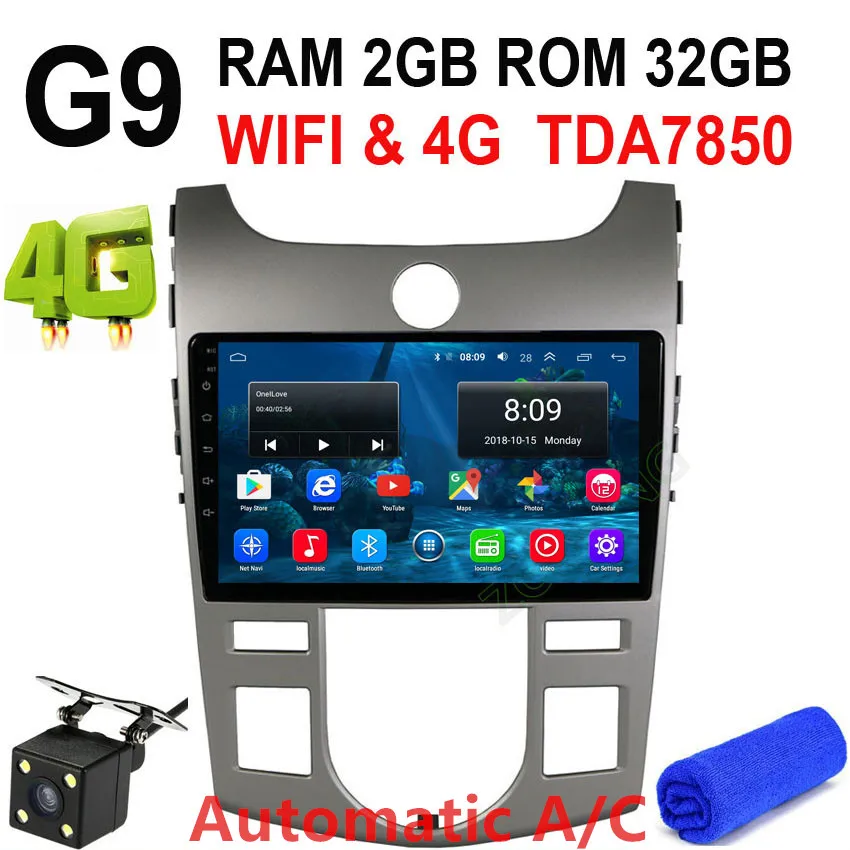 2.5D DSP 4G Android 9,0 автомобильный мультимедийный плеер gps для KIA Форте Cerato 2008 2009 2010 2011 2012 Авто Радио Стерео навигацией, Wi-Fi - Цвет: G9 Automatic AC CAM
