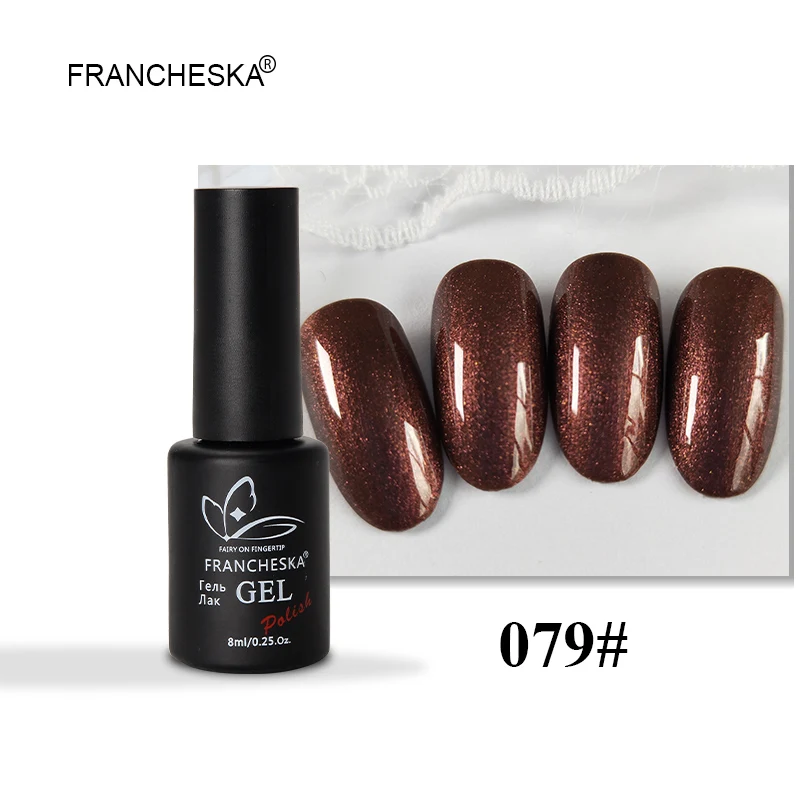 Francheska 079 8 мл Гель-лак для ногтей nagels spulletjes gellak Светодиодный УФ-лак hybrydowy долговечный замачивающий лак для ногтей unas oje lakiery hybrydowe - Цвет: Francheska 079