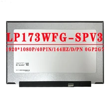 LP173WFG SPV3 LP173WFG SPV2 LQ173M1JW05 17.3 INCH 1920*1080 IPS FHD EDP 40pins LP173WFG-SPV3 Laptop LCD Display Screen 100% test