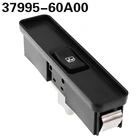 37995-60A00 Передняя панель пассажирского электрического контроллера для Suzuki Vitara 1992-1998 3799560A00