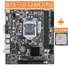 Комплект материнской платы B75 LGA 1155 для настольного компьютера, процессор Intel Core i3 3240, ЦП 3,4 ГГц, Комплект Combo, поддержка памяти DDR3 PCI-E 16X