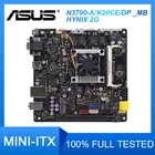 Материнская плата ASUS N3700-AK20CE DP MB Mini HYNIX 2G Встроенная N3700, комплект материнской платы для настольного ПК mini ITX DC
