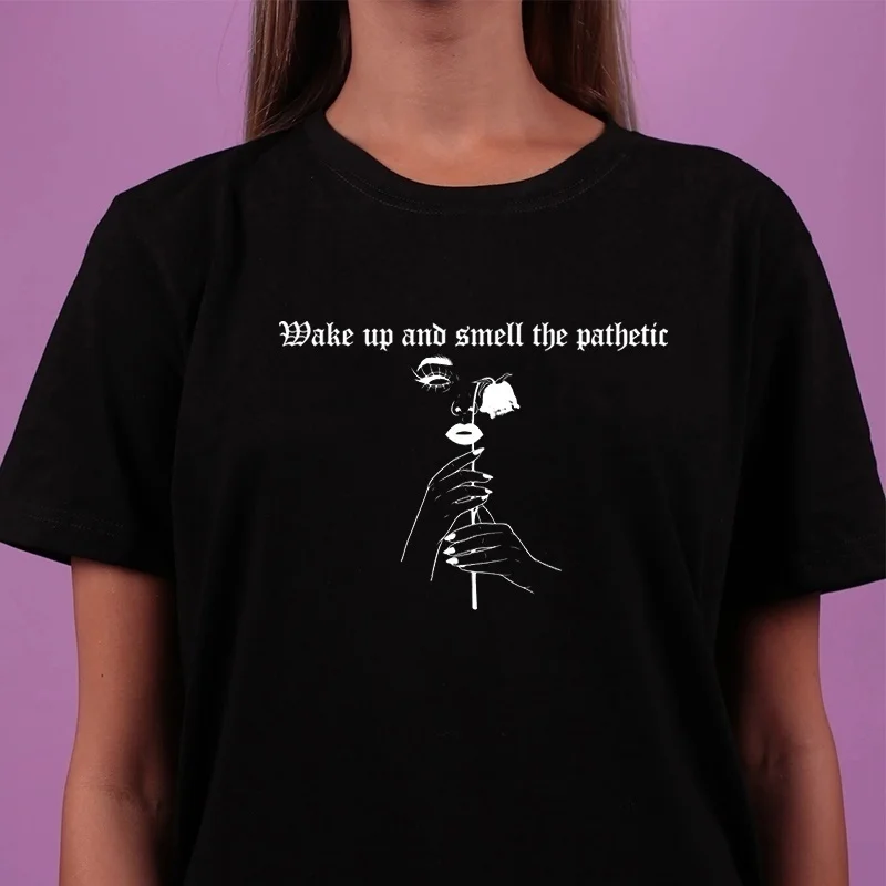 

HAHAYULE-JBH Women Tops Wake Up And Smell The Pathetic T-Shirt Women's Cute Aesthetic Grunge Style Tee Fashion Gothic Clothing