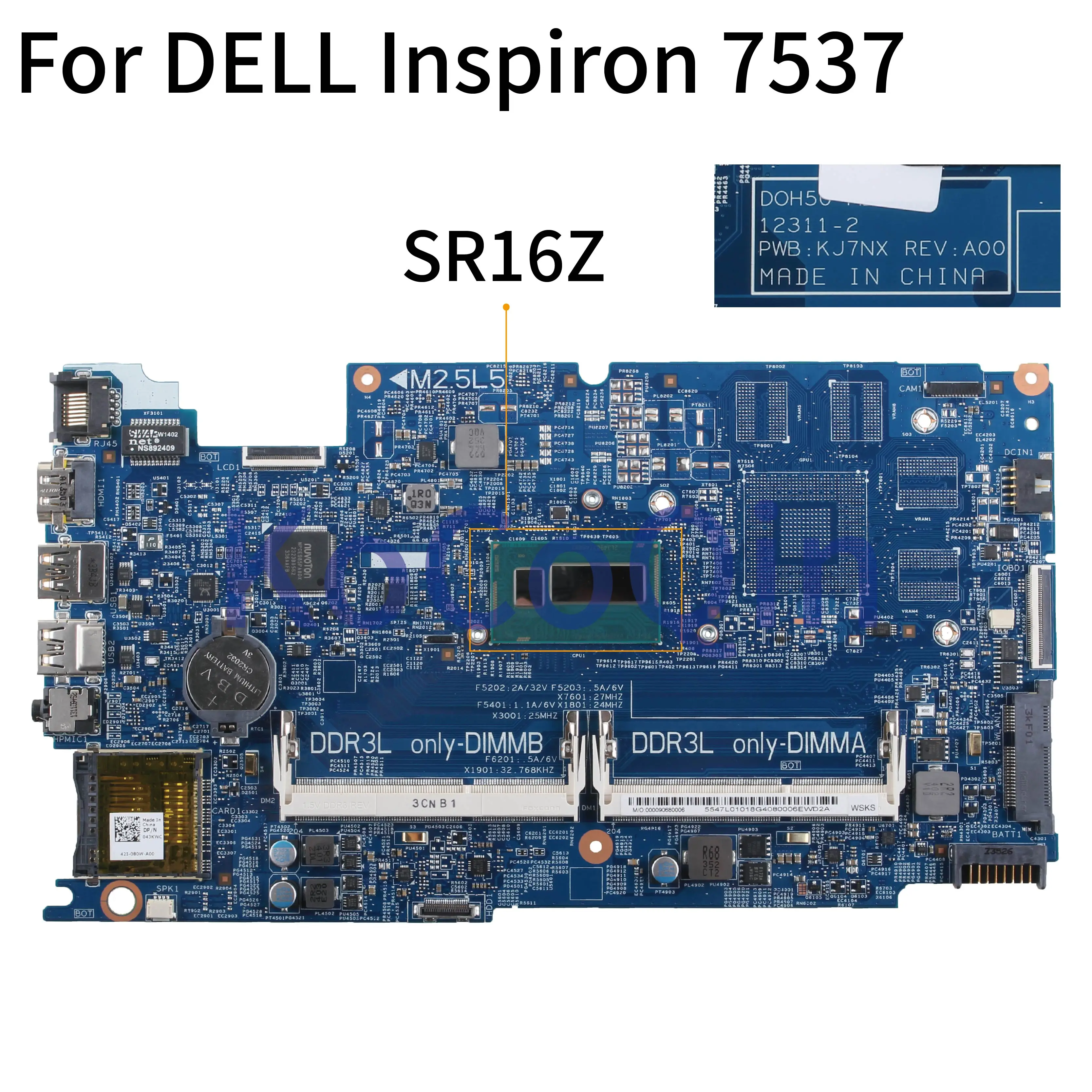 

I7-4500U для DELL Inspiron 7537 материнская плата для ноутбука 12311-2 SR16Z DOH50 PWB: KJ7NX материнская плата для ноутбука полностью протестирована