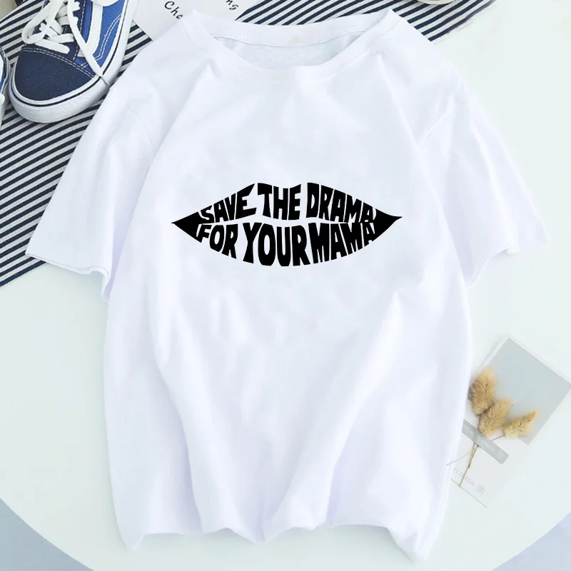 2021 футболка с надписью SAVE THE DRAMA FOR YOUR MAMA популярная уличная одежда в стиле