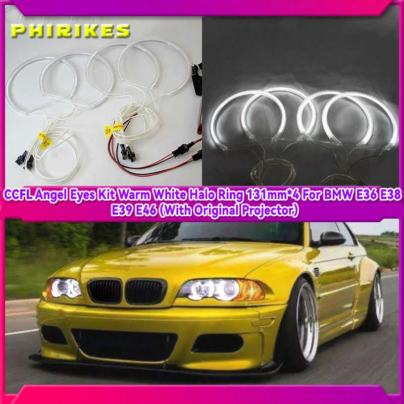 

CCFL Angel Eyes Kit Warm White Halo Ring 131mm*4 For BMW E36 E38 E39 E46 (With Original Projector)