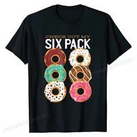 funny gift check out my six pack donuts t shirt company design tshirts cotton mens tops tees summer