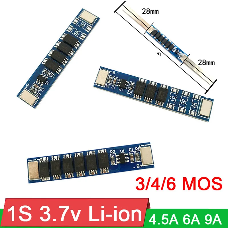

1S 3.7V 4.5A 6A 9A current 18650 Li-ion Polymer Lithium Battery Protection Board 3/4/6 MOS BMS PCM 4.2V