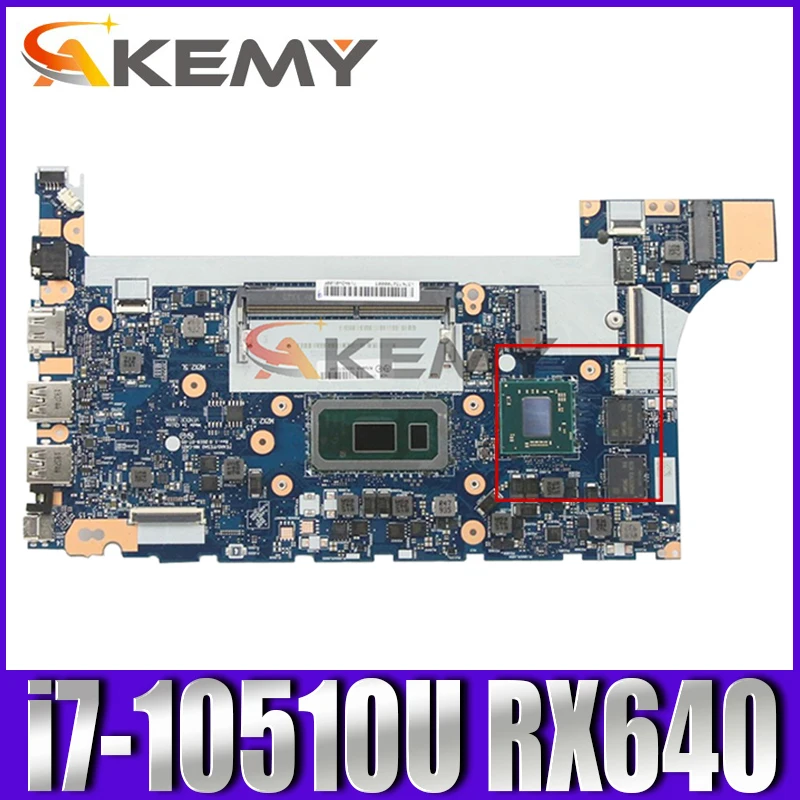 

Akemy For Lenovo ThinkPad E14 E15 Notebook Motherboard NM-C421 CPU i7-10510U GPU RX640 Tested testing FRU 5B20W77184 5B20W77244